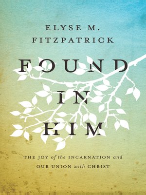 cover image of Found in Him